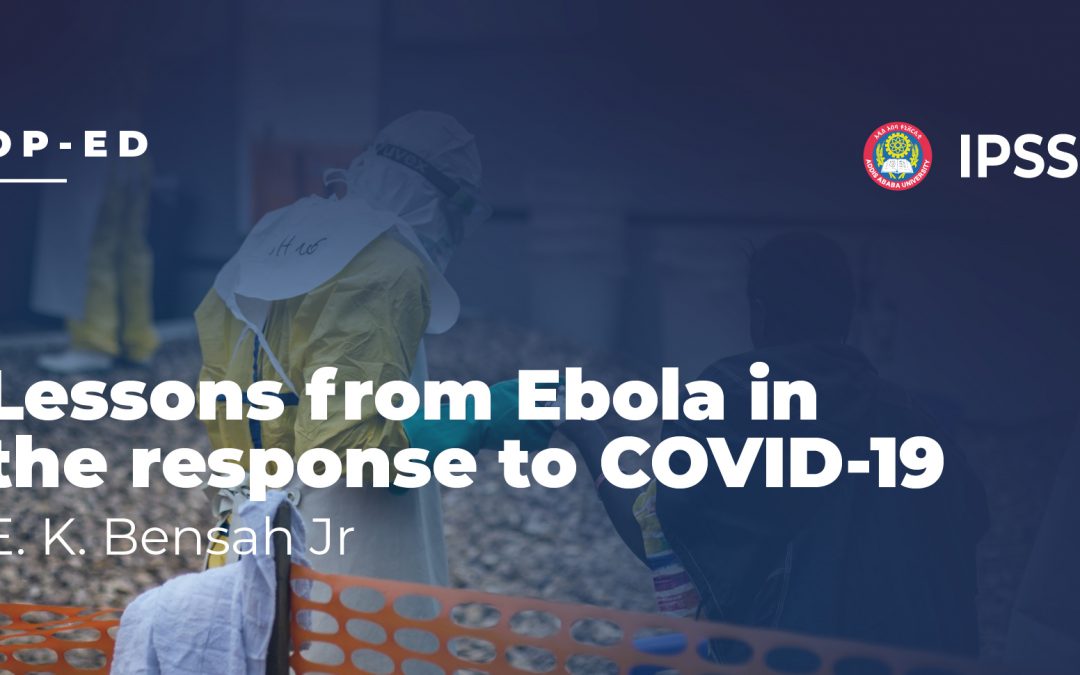 Op-ed: Lessons from Ebola in the response to COVID-19