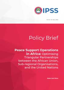Peace Support Operations in Africa: Optimising Triangular Partnerships between the African Union, Sub-regional Organisations, and the United Nations