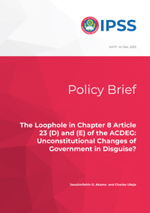 The Loophole in Chapter 8 Article 23 (D) and (E) of the ACDEG: Unconstitutional Changes of Government in Disguise?