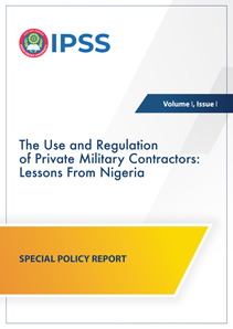 The Use and Regulation of Private Military Contractors: Lessons from Nigeria