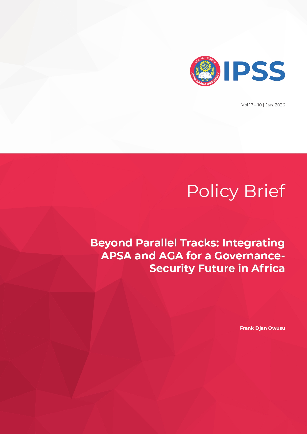 Beyond Parallel Tracks: Integrating APSA and AGA for a Governance-Security Future in Africa