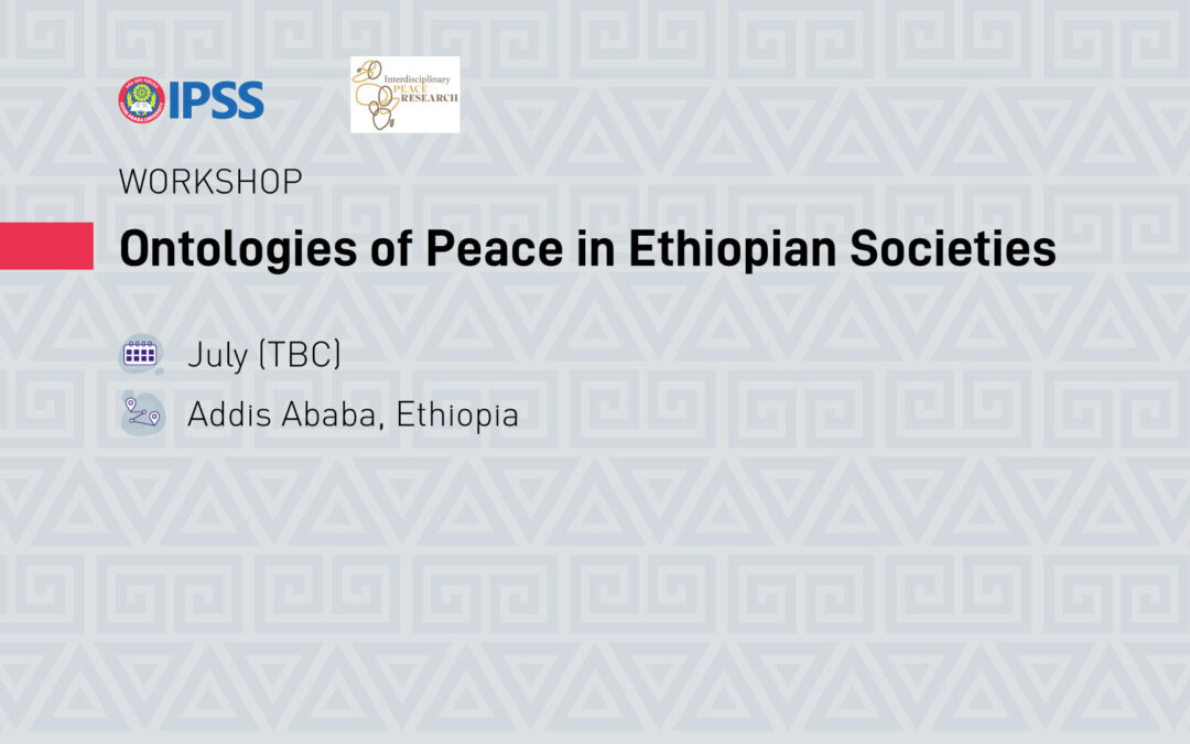 Ontologies of Peace in  Ethiopian Societies