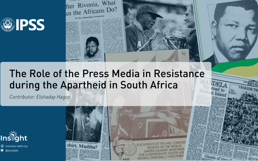 The Role of the Press Media in Resistance during the Apartheid in South Africa
