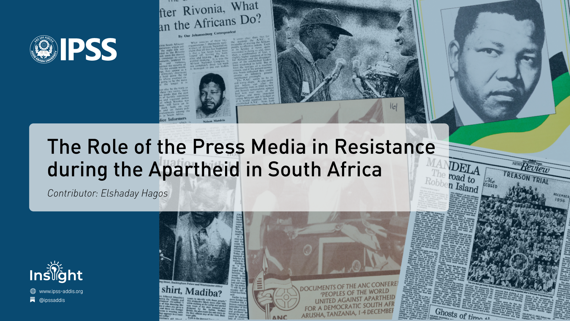 The Role of the Press Media in Resistance during the Apartheid in South Africa