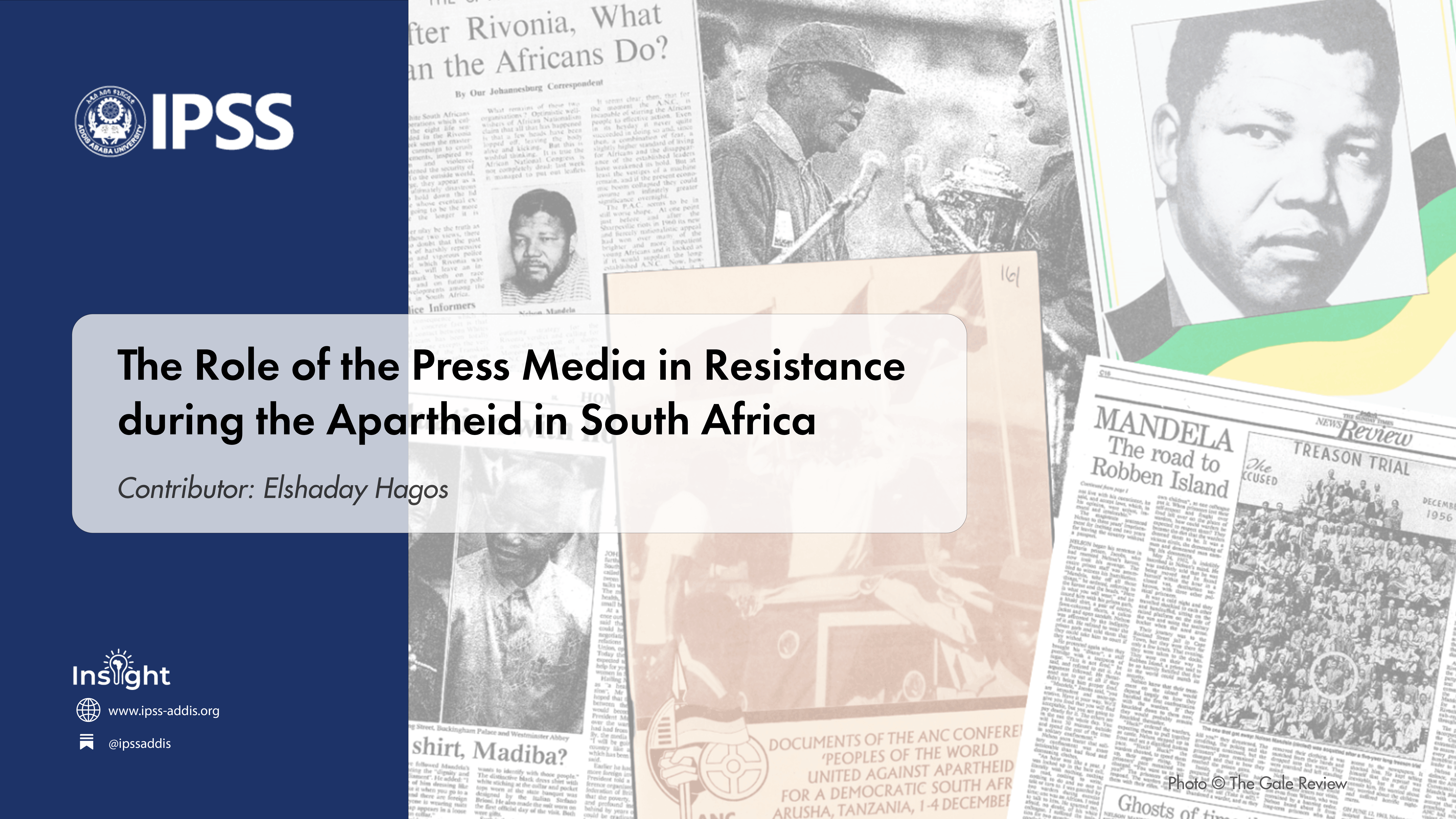 The Role of the Press Media in Resistance during the Apartheid in South Africa