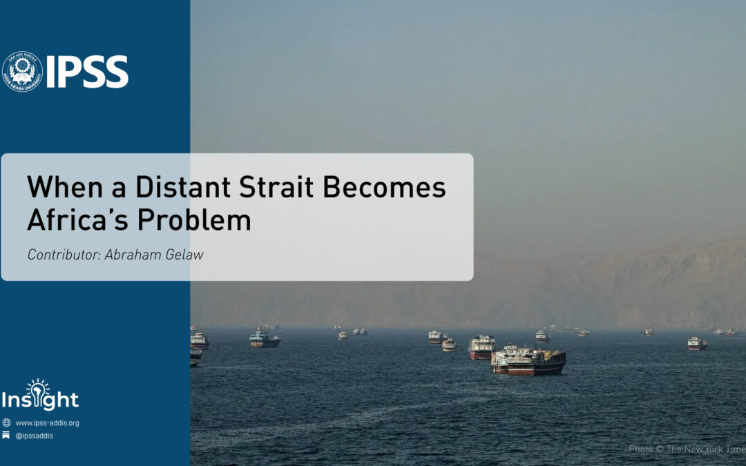 When a Distant Strait Becomes Africa’s Problem