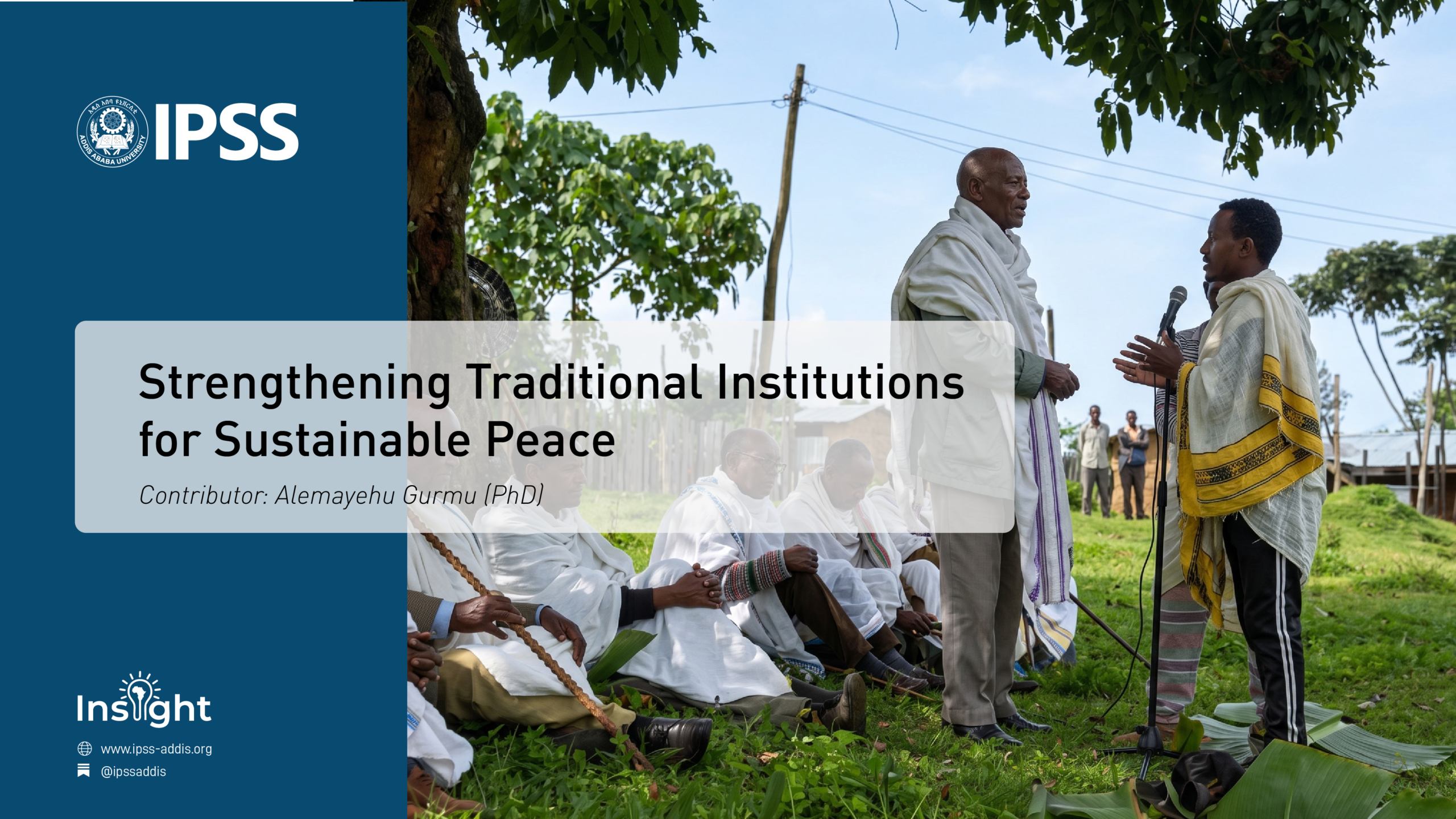 Strengthening Traditional Institutions for Sustainable Peace