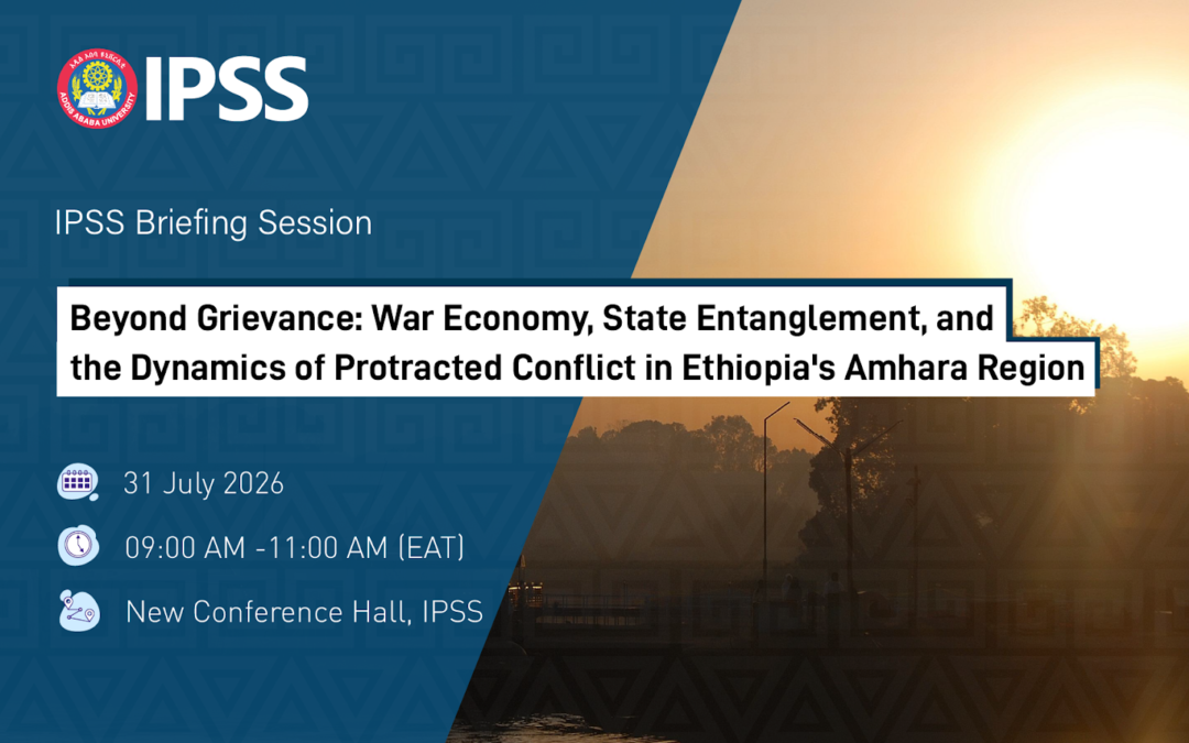 Beyond Grievance: War Economy, State Entanglement, and the Dynamics of Protracted Conflict in Ethiopia’s Amhara Region
