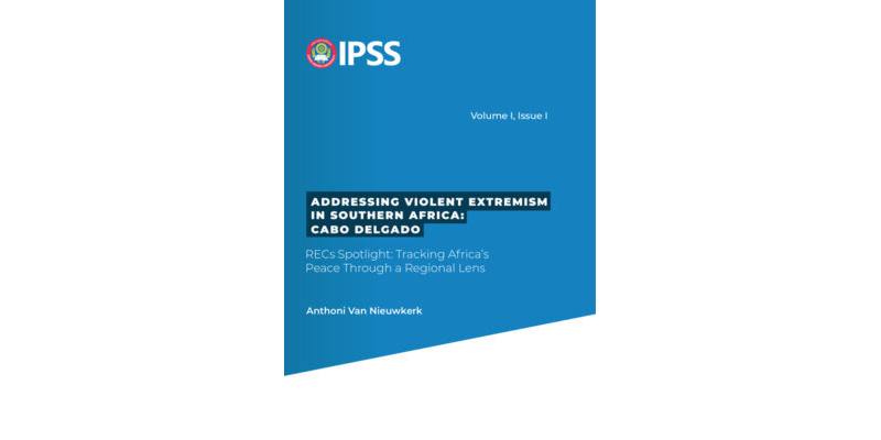 Addressing Violent Extremism in Southern Africa: Cabo Delgado